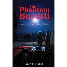 (英文圖書)The Phantom Bugatti 精裝版, Wp Truesdell, 英文