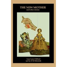 (영문도서) The New Mother Paperback, Lulu.com, English, 9781471042218
