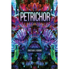 (영문도서) Petrichor Paperback, Robbins Publishing, English, 9798991435208