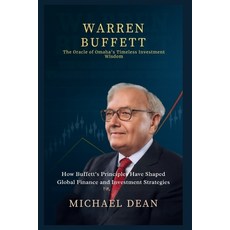 (영문도서)Warren Buffett: The Oracle of Omaha's Timeless Investment Wisdom: How Buffett's... Paperback, Independently Published, English, 9798265855343