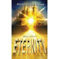 (영문도서)Eternity (New Edition) Hardcover, Self Publishers, English, 9798896692355