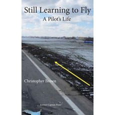 (英文圖書)Still Learning to Fly 精裝版, Former Captain Registered, 英文