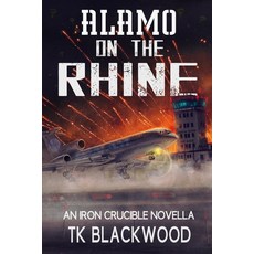 (英文圖書)Alamo on the Rhine 平裝版, Independently Published, English