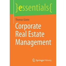 Corporate Real Estate Management Paperback, Springer Vieweg, English, 9783658322212