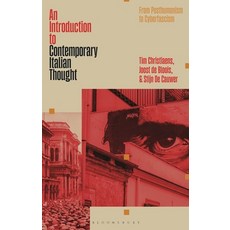 (영문도서)An Introduction to Contemporary Italian Thought: From Posthumanism to Cyberfascism Hardcover, Bloomsbury Academic, English, 9781350407602