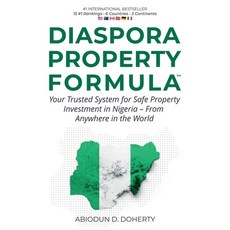 (영문도서)DIASPORA PROPERTY FORMULA(TM) Your Trusted System for Safe Property Investment i... Hardcover, Abiodun Doherty, English, 9781764314930