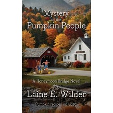(英文圖書)Mystery of the Pumpkin People A Honeymoon Bridge Novel 精裝版, Spines, 英文