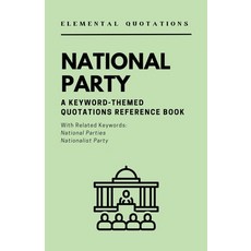 (영문도서) Elemental Quotations: National Party Paperback, Literary Record, English, 9781628345490