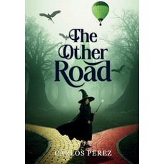 (영문도서)The Other Road Hardcover, Novel House Publishing, English, 9798900305615