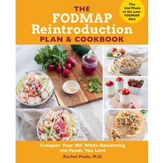 (영문도서) The Fodmap Reintroduction Plan and Cookbook: Conquer Your Ibs While Reclaiming the Foods You ... Paperback, Fair Winds Press (MA), English, 9780760382752