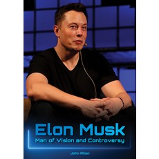 (영문도서) Elon Musk: Man of Vision and Controversy Hardcover, Referencepoint Press, English, 9781678205669
