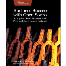 (英文圖書)Business Success with Open Source: Strengthen Your Business with Free and Open S... 平裝版, Pragmatic Bookshelf, 英文