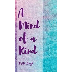(영문도서) A Mind of a Kind Hardcover, Notion Press, English, 9798895197622