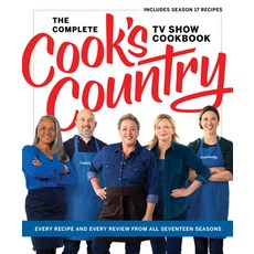 (영문도서) The Complete Cook's Country TV Show Cookbook: Every Recipe and Every Review from All Seventee... Hardcover, America's Test Kitchen, English, 9781954210547