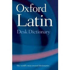 (영문도서) Oxford Latin Desk Dictionary Hardcover, Oxford University Press, USA, English, 9780198610700