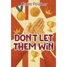 (英文圖書)Don't Let Them Win 平裝版, Independent Published, 英文