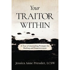 (英文圖書)Your Traitor Within: A Year of Journaling Prompts for Healing and Empowerment 平裝版, MindStir Media, 英文