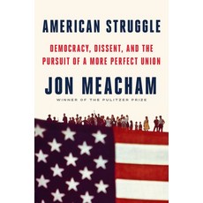 (영문도서)American Struggle: Democracy Dissent and the Pursuit of a More Perfect Union Hardcover, Random House, English, 9780593597552