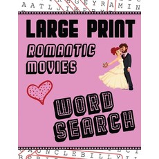 Large Print Romantic Movies Word Search: With Love Pictures - Extra-Large For Adults & Seniors - Ha... Paperback, Semsoli