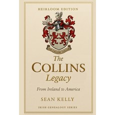 (영문도서)The Collins Family Legacy: From Ireland to America Paperback, Independently Published, English, 9798274495691
