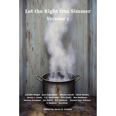 (영문도서)Let the Right One Simmer Volume 1 Paperback, Campfire Publishing, English, 9798990531741