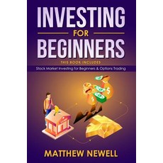 (영문도서) Investing for Beginners: This Book Includes - Stock Market Investing for Beginners & Options ... Paperback, Independently Published, English, 9781792724688