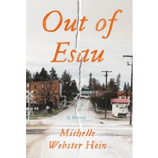 (영문도서) Out of Esau Hardcover, Counterpoint LLC, English, 9781640094123