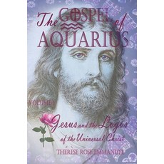 (영문도서)The Gospel of Aquarius Volume 1: Jesus and the Logos of the Universal Christ Paperback, Independently Published, English, 9798270089757