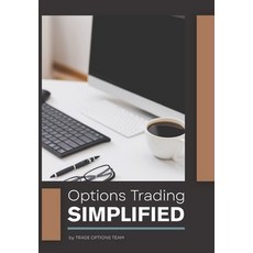 (영문도서) Options Trading Simplified Paperback, Independently Published, English, 9798883300805