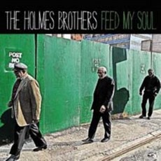 [CD] Holmes Brothers - Feed My Soul