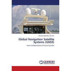 (영문도서)Global Navigation Satellite Systems (GNSS) Paperback, LAP Lambert Academic Publis..., English, 9786209981951