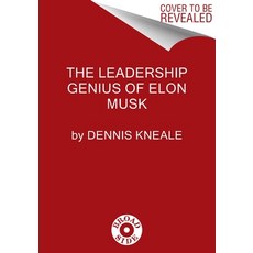 (영문도서) The Leadership Genius of Elon Musk Hardcover, Broadside Books, English, 9780063381261
