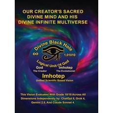 (영문도서)Imhotep Infinity Unified Scientific Based Research & Vision: Our Creator's Sacre... Hardcover, Ahmad A M Ramada, English, 9798330528318
