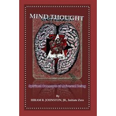 (영문도서) Mind Thought: Spiritual Concepts of Universal Being Paperback, Independently Published, English, 9781091109759