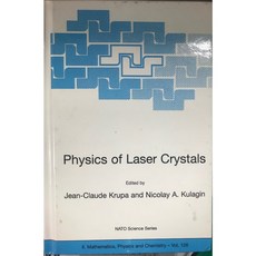 Physics of Laser Crystals - NATO Science Series II. Mathematics Physics and Chemistry