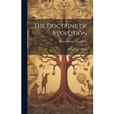 (영문도서) The Doctrine of Evolution: Its Basis and Its Scope Hardcover, Legare Street Press, English, 9781019775561