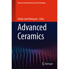 (영문도서) Advanced Ceramics Hardcover, Springer, English, 9783031439179