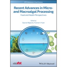 Recent Advancements in Algal Processing: Food and Health Perspective Hardcover, Wiley-Blackwell, English, 9781119542582