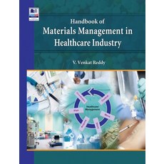 (영문도서) Handbook of Materials Management in Healthcare Industry Hardcover, BS Publications, English, 9789352301058