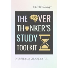 (영문도서)GiftedBecoming: The Overthinker's Study Toolkit Paperback, Lulu.com, English, 9781257086368