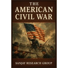 (영문도서)The American Civil War Paperback, Independently Published, English, 9798279468935