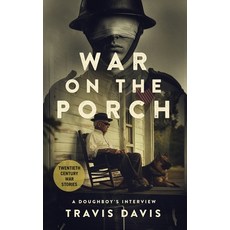 (英文圖書)War on the Porch 精裝版, My Random Thoughts, LLC., 英文