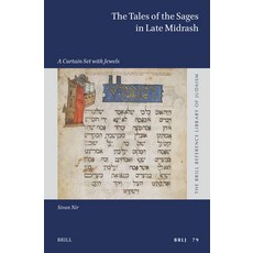 (英文圖書)The Tales of the Sages in Late Midrash: A Curtain Set with Jewels 精裝版, Brill, English, Hardcover