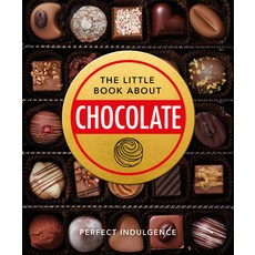 (영문도서) The Little Book of Chocolate: Delicious Decadent Dark and Delightful... Hardcover, Orange Hippo!, English, 9781800691971