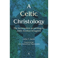 (英文圖書)A Celtic Christology: The Incarnation According to John Scottus Eriugena 平裝版, James Clarke Company, English, Paperback