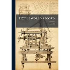 (英文書)Textile World Record; Volume 32 平裝版, Nabu Press, English