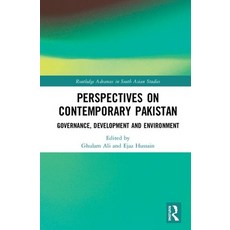 Perspectives on Contemporary Pakistan: Governance Development and Environment Hardcover, Routledge