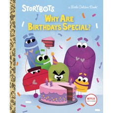 (영문도서) Why Are Birthdays Special? (Storybots) Hardcover, Golden Books, English, 9780593483312