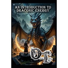 (英文圖書)Dragon Roots: An Introduction to Draconic Energy 平裝版, Independently Published, English
