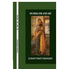 (英文圖書)Mumma Sir and Me: 21 Days That Changed My Life 平裝版, Notion Press, 英文